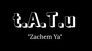 t.A.T.u - Zachem Ya " (Sub. Español)