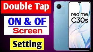 Realme C30s double tap setting | Realme C30s me double tap se screen on of kaise kare