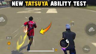 NEW TATSUYA CHARACTER VS OTHER CHARACTER ABILITY TEST | NEW SPEED KING - GARENA FREE FIRE