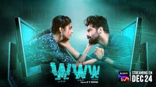 WWW | Telugu Film | Official Trailer | SonyLIV | Streaming on 24th December