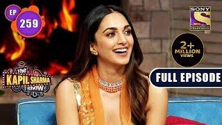 The Kapil Sharma Show Season 2 | Kiara Advani Is Back Again | Ep 259 | Full Episode | 5 June 2022