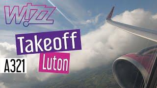 AMAZING Engine Sound: Long and Powerful Takeoff at Luton - Wizz Air A321