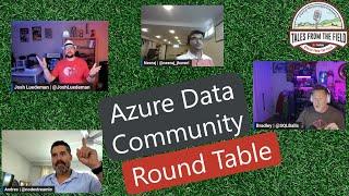 10/10 Azure Data Community Round Table