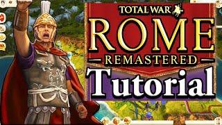 HOW TO PLAY AS ROME! Rome Total War Remastered: Tutorial Gameplay