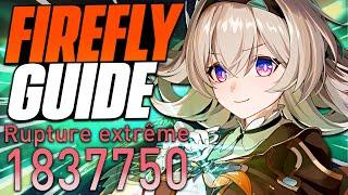 FIREFLY, LA 5 SUPRÊME... Mais à UNE CONDITION ! Meilleur Guide & Builds, Teams et Showcase - HSR