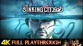 The Sinking City | Part 2 of 2 | Gameplay Walkthrough 4K/60FPS [All Endings]