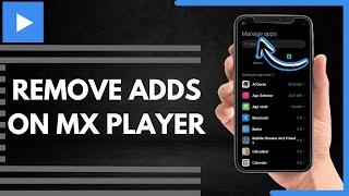 How To Remove Adds On MX Player