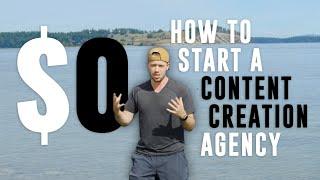 Exactly How to Start a Content Creation Agency with ZERO Dollars