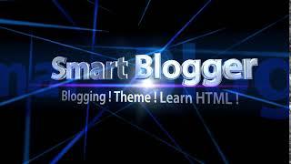 New Intro | Smart Blogger