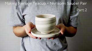 Making Ceramic Neriage Teacup + Nerikomi Saucer Part.2