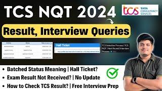 TCS NQT Batched Status, Hall Ticket | How to Check TCS Result | No Interview Mail? | TCS NQT Result