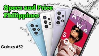 Samsung Galaxy A52 - Specs and Price Philippines