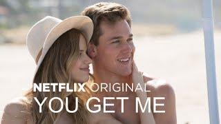 You Get Me - Trailer [HD] l Netflix