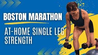 Boston Marathon Strength Workouts: Single Leg Focus