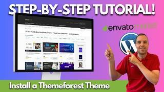 How To Install A Themeforest Theme on WordPress 2024 | Step-By-Step Guide