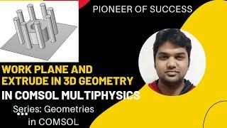 Introduction to 3D geometry Wrokplane and Extrude #3D #Geoemetry #COMSOL #Research #Model