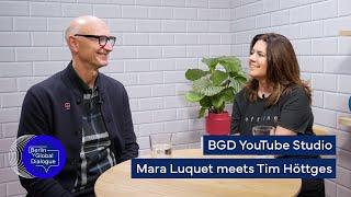 BGD x YouTube Studio | Mara Luquet meets Tim Höttges