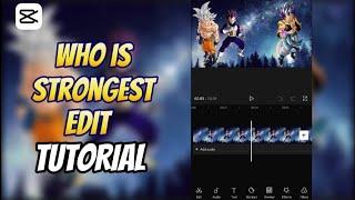 How to edit 'Who is strongest' videos using Capcut