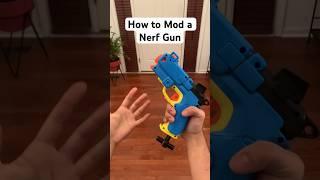 How to Mod a NERF Gun  #shorts