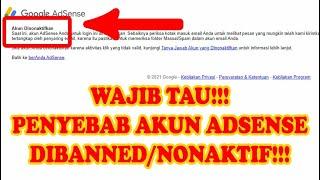 KUPAS TUNTAS!!! PENYEBAB BANNED ATAU AKUN ADSENSE DINONAKTIFKAN