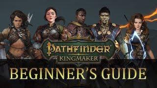 Pathfinder Kingmaker: Beginner's Guide