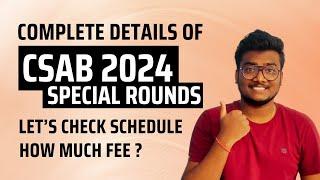 CSAB Counselling 2024 Schedule | Complete details Explained #csab2024