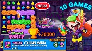 +20,000 Trophies  NEW Rumble PARTY Column Mania/ Play 10 Games/ Match Rumble