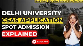 Delhi University Spot Admission 2022 | how to get du college at low CUET score #du #csasportal