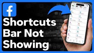 How To Fix Facebook Shortcuts Bar Not Showing