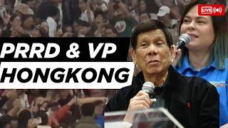 LIVE: FORMER PRES. DUTERTE AT VP SARA DUTERTE DINUMOG sa PASASALAMAT sa OFW Event sa HONGKONG!