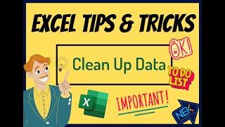 Excel Tips - Clean Up Data