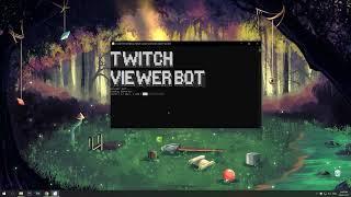 Twitch Viewer Bot || Free Download || Tutorial || June 2023