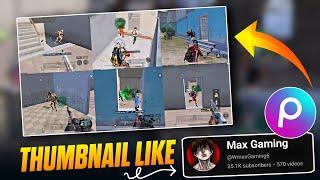 Make This Amazing Thumbnail Like Max Gaming in PicsArt 