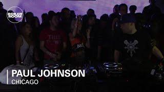 Paul Johnson Boiler Room Chicago DJ Set