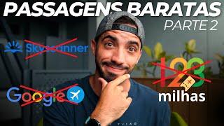 O SITE SECRETO DAS PASSAGENS AÉREAS - PARTE 2