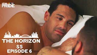 Stay the Night | The Horizon | S5 Ep6 | Gay Romance Drama Series! @WeArePride