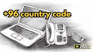 What is the +96 country code