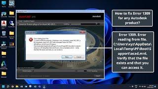 How to fix Error 1309 for any Autodesk products? | How to solve the AutoCAD error 1309?