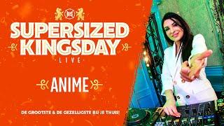 Supersized Kingsday LIVE 2021 | AniMe