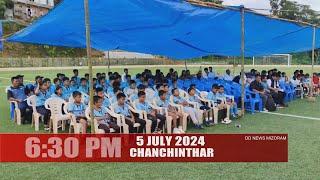 DD News Mizoram - Chanchinthar | 5 July 2024 | 6:30 PM