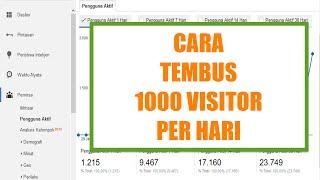 Cara Meningkatkan Pengunjung Blog 1000 Per Hari