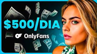 Cómo Funciona Onlyfans para Ganar Dinero  2024