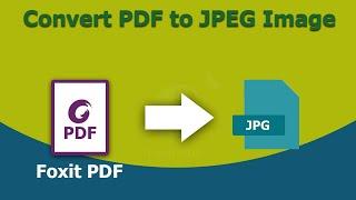 How to Convert PDF to JPEG Image in Foxit PhantomPDF