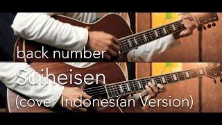 back number - Suiheisen [水平線] (cover INDONESIAN VERSION)