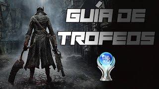 Bloodborne [Guía de Trofeos]