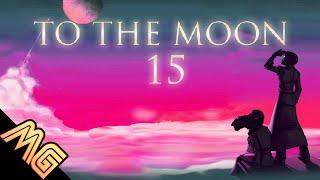 [#15] To The Moon [Let'sPlay]