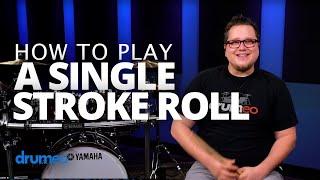 Single Stroke Roll - Drum Rudiment Lesson (Drumeo)