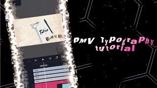 PMV Typography Tutorial