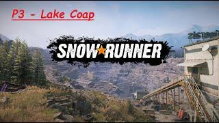 Snowrunner  - LIVE Stream - Lake Coap