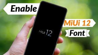 ENABLE MIUI 12 FONT IN MIUI 11 WITHOUT CUSTOM ROM